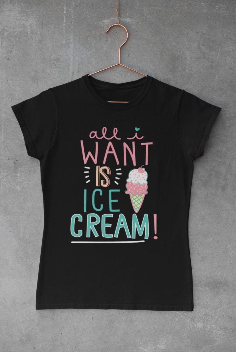 black All I want is icecream tshirt