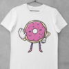 White Tshirt with Funny Pink Donut Saying No