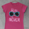 Dark pink tshirt with Cute kitty in sunglasses - it's meow or never