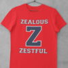 Red Z zealous zestful tshirt