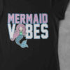 Mermaid Vibes Black Tshirt