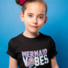 cute girl in Mermaid Vibes Black Tshirt
