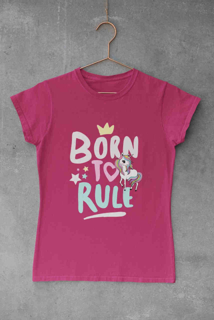 dark pink Unicorn Born to Rule tshirt