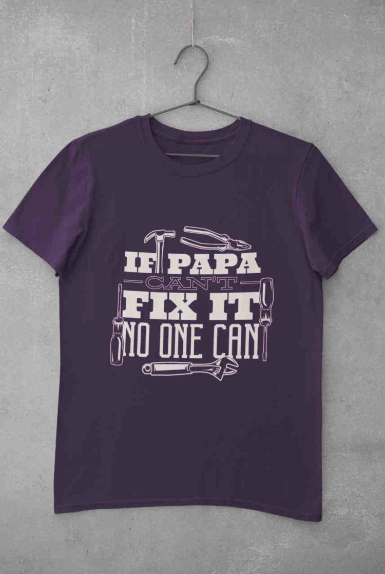 Papa can fix it purple tshirt