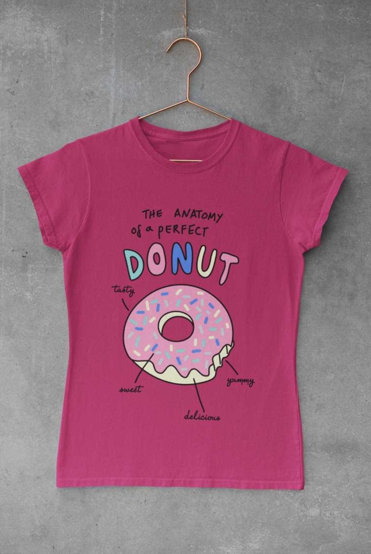 dark pink tshirt with Anatomy of a perfect donut