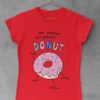 red tshirt with Anatomy of a perfect donut