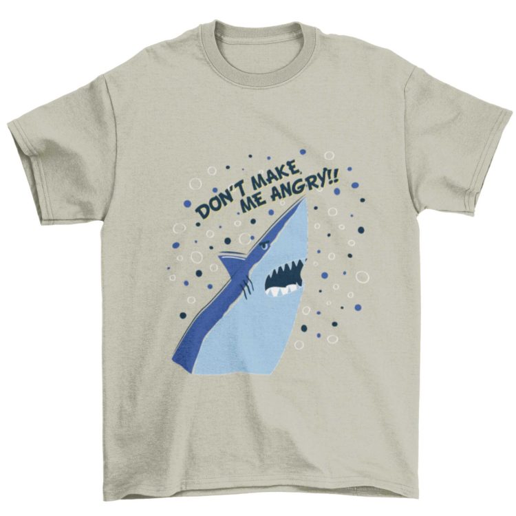 Dont Make me Angry Shark Grey Tshirt