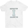 White Inspiration Imagination Tshirt
