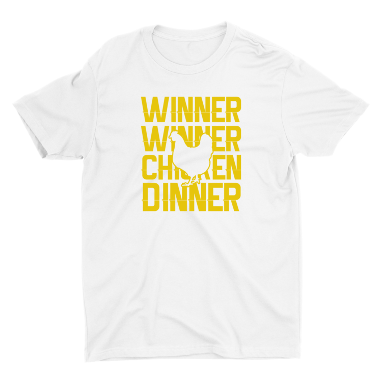 Winner Winner Chicken Dinner Tshirt